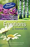 Emotions & Essential Oils, 3rd Edition: A Modern Resource for Healing by Enlighten (2014) Spiral-bound