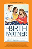 The Birth Partner 5th Edition: A Complete Guide to Childbirth for Dads, Partners, Doulas, and All Other Labor Companions