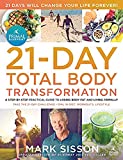 The Primal Blueprint 21-Day Total Body Transformation: A step-by-step, gene reprogramming action plan