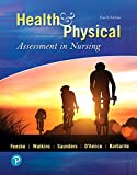 Health & Physical Assessment In Nursing Plus MyLab Nursing with Pearson eText -- Access Card Package
