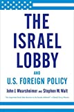 Israel Lobby and U.S. Foreign Policy