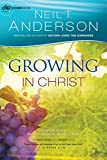 Growing in Christ (Victory Series Book #5): Deepen Your Relationship With Jesus