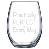 Practically Perfect in Every Way Etched Stemless Wine Glasses, Mary Poppins Wine Glass, Gift for Mary Poppins fan, Gifts for Him, Gifts for Her