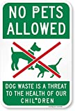 "No Pets Allowed - Dog Waste Is A Threat To Health" Sign By SmartSign | 12" x 18" Aluminum