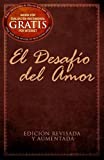 El Desafío del Amor / The Love Dare (Spanish Edition)