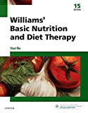 Williams' Basic Nutrition & Diet Therapy (Williams' Essentials of Nutrition & Diet Therapy)