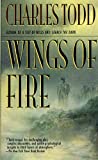 Wings of Fire: An Inspector Ian Rutledge Mystery