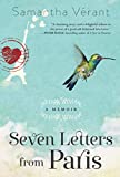 Seven Letters from Paris: A Memoir