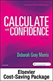 Drug Calculations Online for Calculate with Confidence (Access Card and Textbook Package)