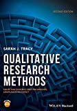 Qualitative Research Methods: Collecting Evidence, Crafting Analysis, Communicating Impact