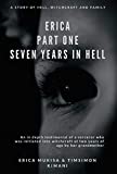 Erica Part One Seven Years In Hell (The Erica Series Book 1)