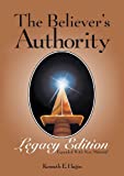 The Believer's Authority - Legacy Edition