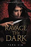 Ravage the Dark (Scavenge the Stars, 2)