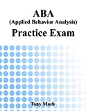 ABA (Applied Behavior Analysis) Practice Exam