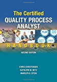 The Certified Quality Process Analyst Handbook, Second Edition