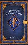 Berkhof's Systematic Theology