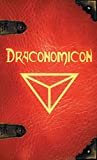 Draconomicon: The Book of Ancient Dragon Magick