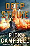 Deep Strike: A Novel (Trident Deception Series, 6)