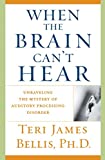 When the Brain Can't Hear: Unraveling the Mystery of Auditory Processing Disorder