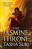 The Jasmine Throne (The Burning Kingdoms Book 1)