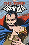 Tomb of Dracula: The Complete Collection Vol. 4 (Tomb of Dracula, 4)