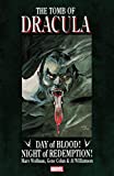 Tomb Of Dracula: Day Of Blood, Night Of Redemption (Tomb Of Dracula (1991-1992))