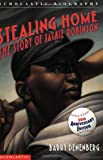 Stealing Home: The Story of Jackie Robinson: The Story Of Jackie Robinson