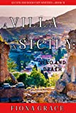 A Villa in Sicily: Vino and Death (A Cats and Dogs Cozy MysteryBook 3)