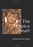 The Hospice Heart: A journey I didn't have a map for