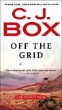 Off the Grid (A Joe Pickett Novel Book 16)