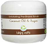 BIKINI SOFT Virgin Coconut Oil & Sugar Pre-Shave Body Scrub (4 oz) – DEEP Cleansing EXFOLIATOR for Your Smoothest Shave Ever: Moisturizes, Nourishes, Soothes & Tones