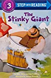 The Stinky Giant (Step into Reading)