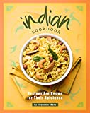 Indian Cookbook: Recipes Are Known for Their Spiciness