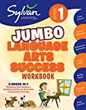 1st Grade Jumbo Language Arts Success Workbook: 3 Books In 1 # Reading Skill Builders, Spellings Games, Vocabulary Puzzles; Activities, Exercises, and ... Ahead (Sylvan Language Arts Jumbo Workbooks)