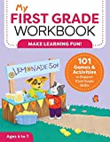 My First Grade Workbook: 101 Games and Activities to Support First Grade Skills (My Workbook)