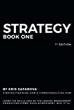 Strategy. Part 1: Learn the skills used by the leading management consulting firms, such as McKinsey, BCG, et al. (Business Consulting Books)