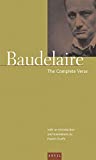 Charles Baudelaire: The Complete Verse (Anvil Editions) (English and French Edition)