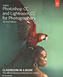 Adobe Photoshop and Lightroom Classic CC Classroom in a Book (2019 release)