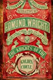 Narrative Of Edmund Wright: His Adventures With And Escape From The Knights Of The Golden Circle