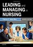 Leading and Managing in Nursing