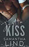 Just A Kiss (Lyrics and Love Book 4)