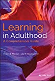 Learning in Adulthood: A Comprehensive Guide