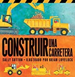 Construir Una Carretera (Roadwork) (Construction Crew) (Spanish Edition)