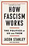 How Fascism Works: The Politics of Us and Them