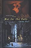 War for the Oaks: A Novel