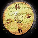 4 Generations Woptura Oyate Olowan Wakan, Vol. 3: Cancega Wakan