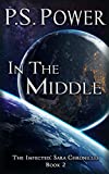 In the Middle (Sara Chronicles Book 2)