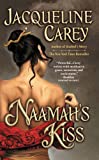 Naamah's Kiss (Moirin's Trilogy Book 1)
