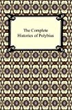 The Complete Histories of Polybius