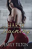 Harsh Training (Bound for Service Book 8)